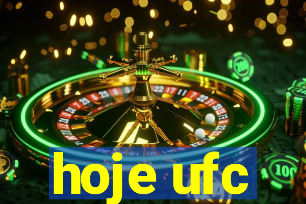 hoje ufc