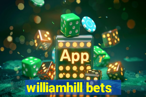 williamhill bets