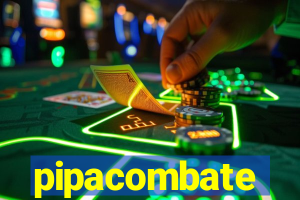 pipacombate