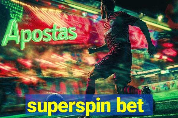 superspin bet