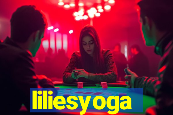 liliesyoga