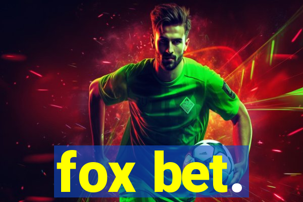 fox bet.