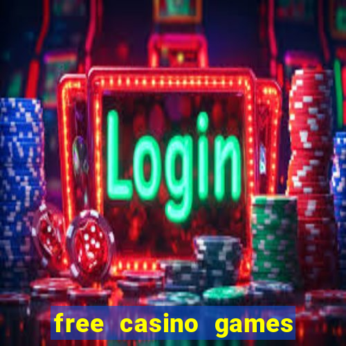 free casino games slot machines