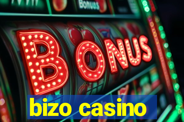 bizo casino