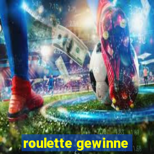 roulette gewinne