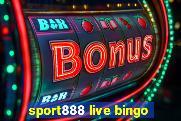 sport888 live bingo