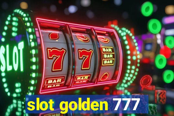 slot golden 777