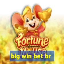 big win bet br