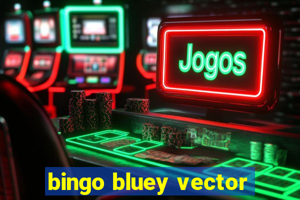 bingo bluey vector