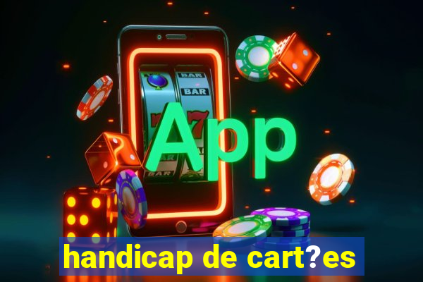 handicap de cart?es