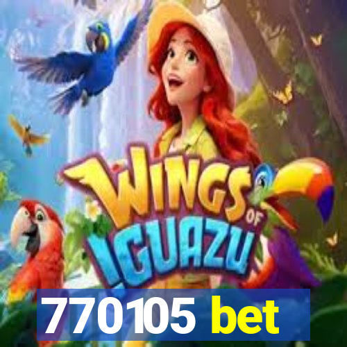 770105 bet