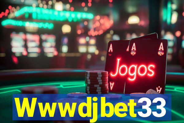 Wwwdjbet33