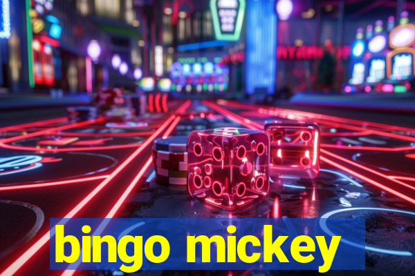 bingo mickey