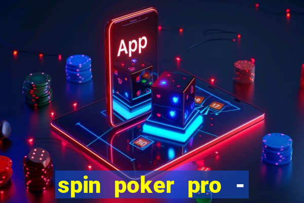 spin poker pro - casino games