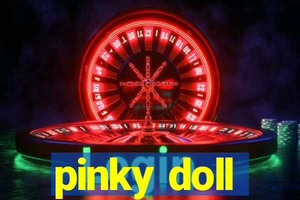 pinky doll