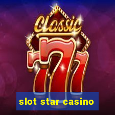 slot star casino