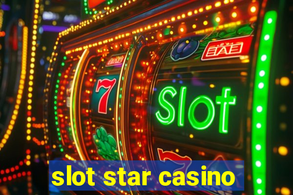 slot star casino