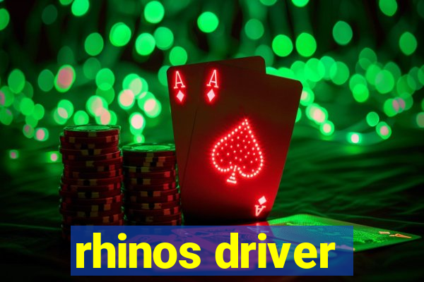 rhinos driver