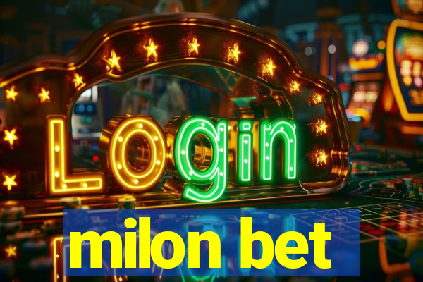 milon bet