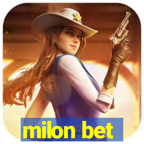 milon bet