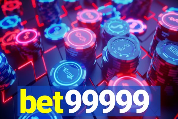 bet99999