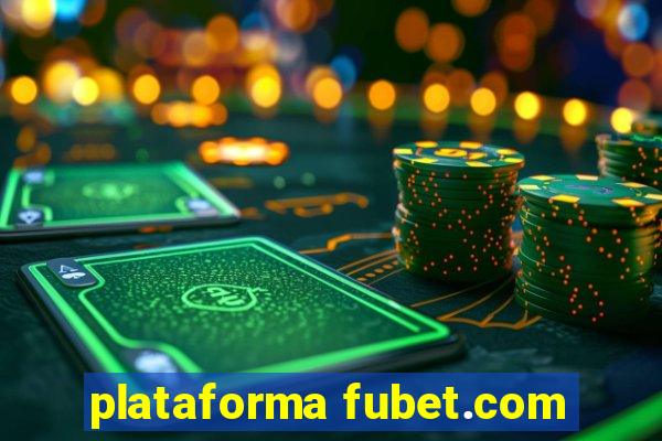 plataforma fubet.com