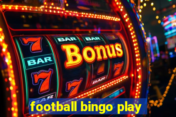 football bingo play