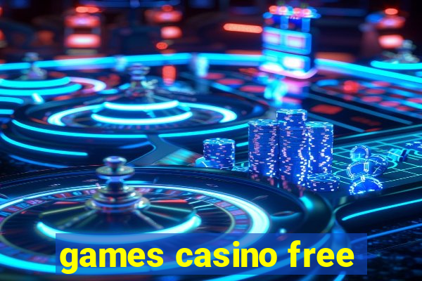 games casino free