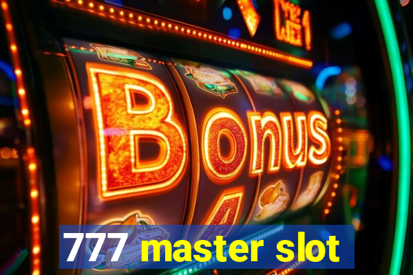 777 master slot