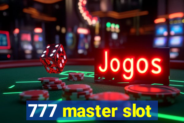 777 master slot