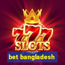 bet bangladesh