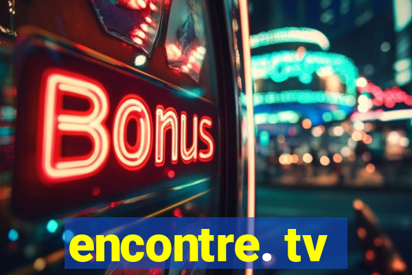 encontre. tv