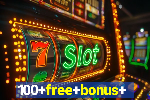 100+free+bonus+casino+no+deposit