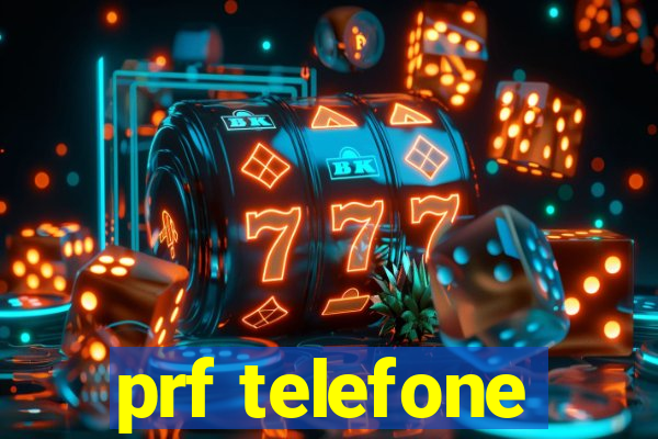 prf telefone