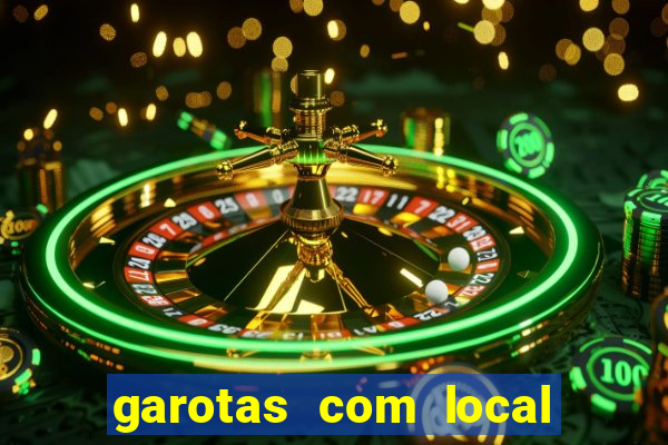 garotas com local em santos