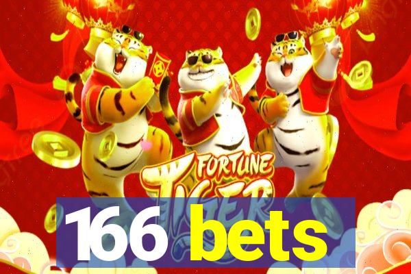 166 bets