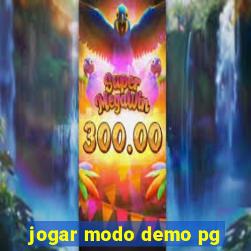 jogar modo demo pg