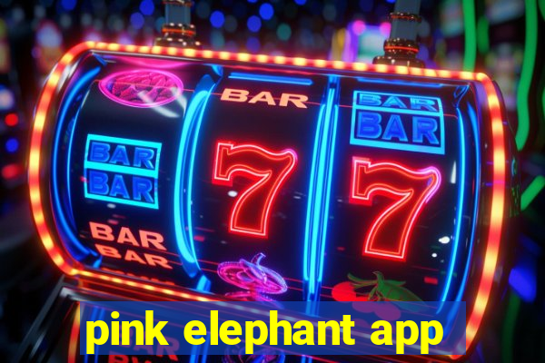 pink elephant app