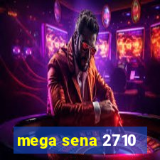 mega sena 2710