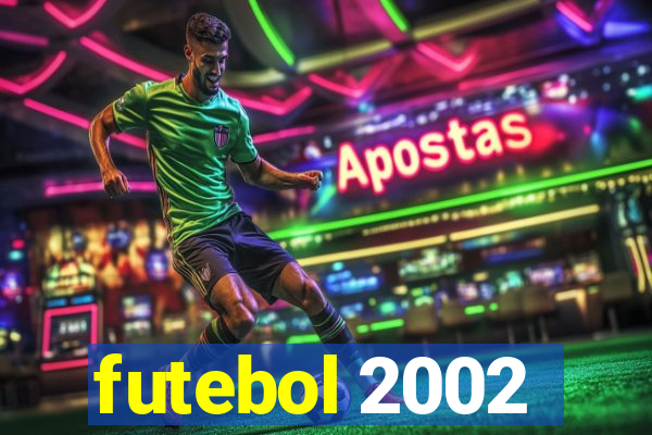 futebol 2002