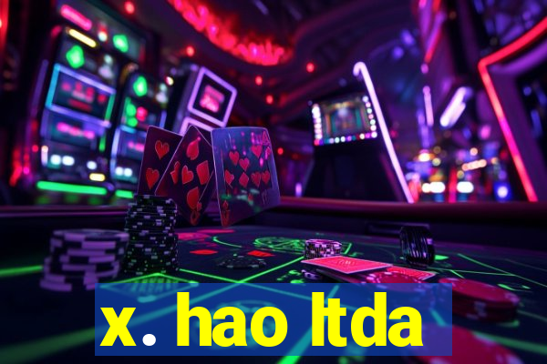 x. hao ltda