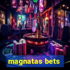 magnatas bets