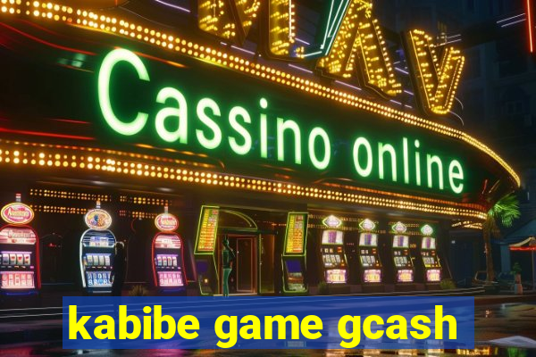 kabibe game gcash