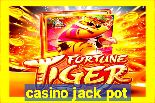 casino jack pot