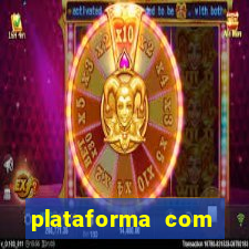 plataforma com b么nus gr谩tis