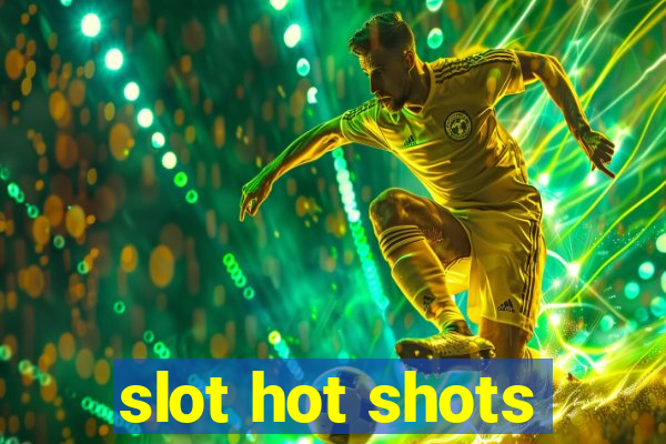 slot hot shots