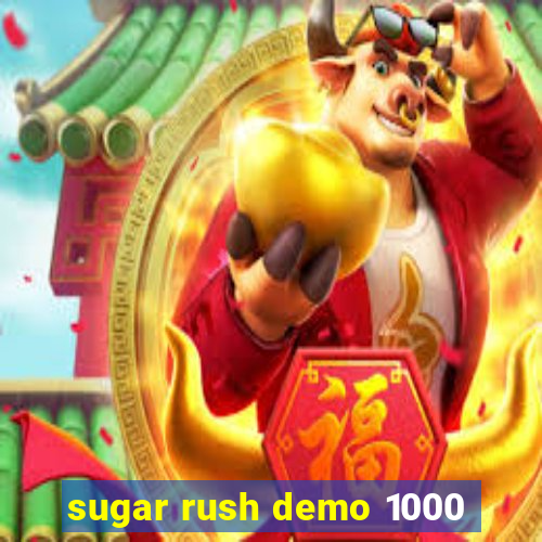 sugar rush demo 1000