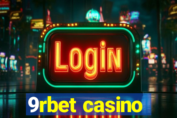 9rbet casino