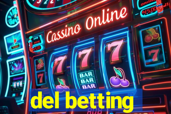 del betting