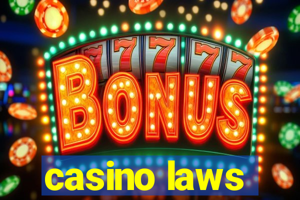 casino laws